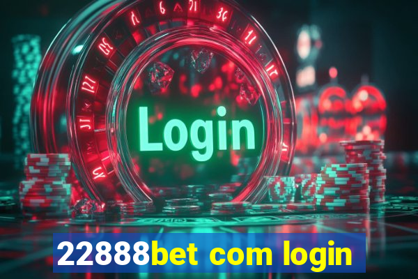 22888bet com login